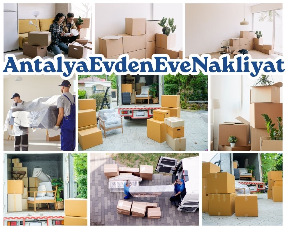 Antalya Arapgir Evden Eve Taşımacılık